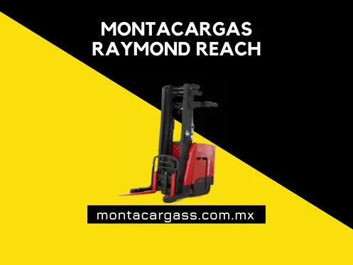 Montacargas Raymond Reach